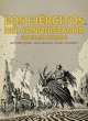 Los ejércitos del conquistador. Epopeyas fantásticas