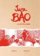 Juez Bao #2. Juez Bao & el rey de los niños