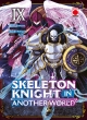 Skeleton knight in another world #9