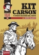 Gran Oeste #2. Kit Carson y otros grandes del oeste