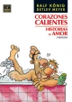 Corazones calientes. Historias de amor