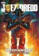Juez Dredd. Mechanismo
