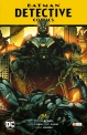 Batman Saga: Detective Cómics #3. Ira (Batman Saga - Nuevo Universo Parte 3)