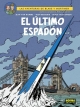 Blake & Mortimer #28. El último espadón