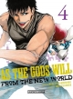 As the gods will from the new world #4