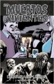 Los muertos vivientes #13. Demasiado lejos