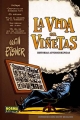 La Vida En Viñetas: Historias Autobiográficas
