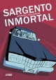 Sargento inmortal