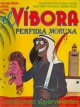 El víbora. Comix para supervivientes #11. Perfidia moruna