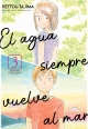 El agua siempre vuelve al mar #3