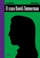 El caso Savid Zimmerman