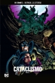Batman, la leyenda #55. Cataclismo Parte 3
