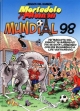 Mortadelo y Filemón #74. Mundial 98