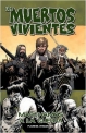 Los muertos vivientes #19. Marchamos a la Guerra