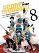 As the gods will. La secuela #8