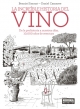 La Increíble Historia Del Vino