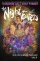 The night eaters (Devoradores de noches) #2. Sus pequeñas parcas