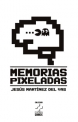 Memorias pixeladas