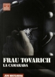 Frau Tovarich: La camarada