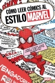 Cómo leer cómics al estilo Marvel