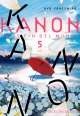 Kanon en el fin del mundo #5