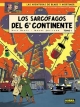 Blake & Mortimer #16. Los sarcófagos del 6º continente  Vol.1: La amenaza universal