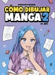 Cómo Dibujar Manga #2