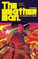 The Weatherman #3. El hombre del tiempo