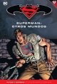 Batman y Superman - Colección Novelas Gráficas #46. Superman: Otros mundos