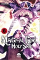 Magical girl holy shit #6