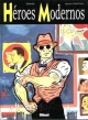 Héroes modernos
