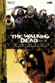 The Walking Dead (Los muertos vivientes) (edición deluxe) #3