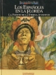 Relatos del Nuevo Mundo #19. Los españoles en la Florida. La fuente de la eterna juventud