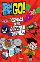 Teen Titans Go! Conoce a los Jóvenes Titanes