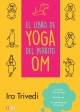 El libro de yoga del perrito Om