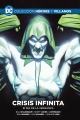 Colección Héroes y villanos #43. Crisis infinita: El día de la venganza