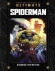 Marvel Ultimate #42. Spiderman. Enemigo definitivo