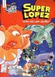Olé Superlópez #34. Otra vez Lady Araña