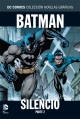 DC Comics: Colección Novelas Gráficas #2. Batman Silencio Parte 2