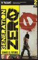 Generation Zero #2