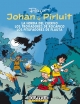 Johan y Pirluit #6. La horda del cuervo / Los trovadores de Rocapico / Los pitufadores de flauta