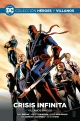 Colección Héroes y villanos #41. Crisis infinita: Villanos unidos