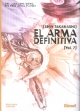 El arma definitiva #7