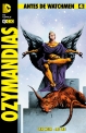 Antes de Watchmen Ozymandias #4