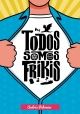 Todos somos frikis