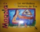 Magola: La verdadera historia de Eva