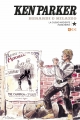 Ken Parker #7. La ciudad ardiente/¡Ranchero!