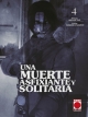 Una muerte asfixiante y solitaria #4
