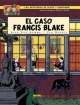 Blake & Mortimer #13. El  caso Francis Blake