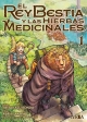 El rey bestia y las hierbas medicinales #1